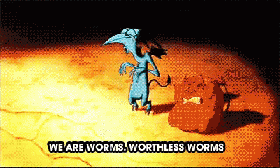 Worthless Worms We're Not Worthy GIF
